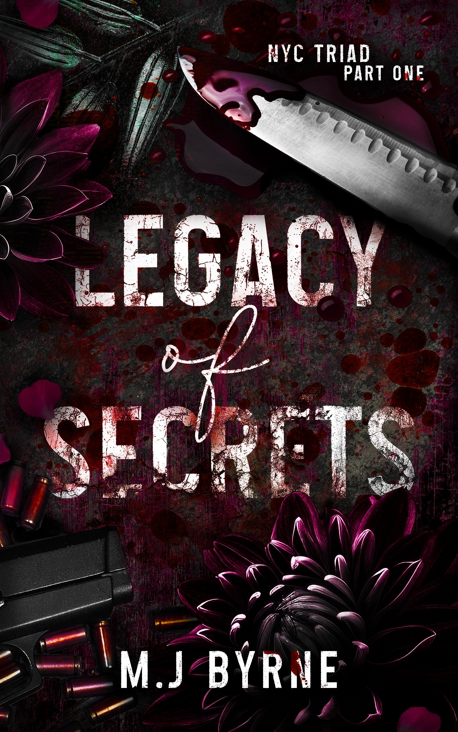 LegacyOfSecrets-MJByrne-8x5 (1)